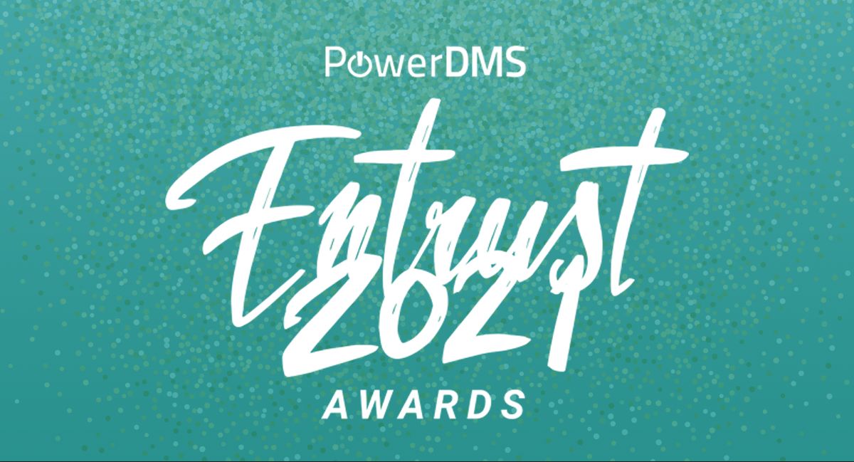 PowerDMS’ Entrust Virtual User Conference Recognizes Innovators of