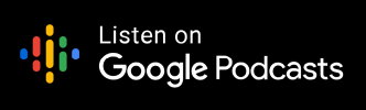 Listen on Google Podcast